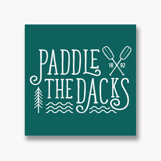 Sticker: Paddle the 'Dacks