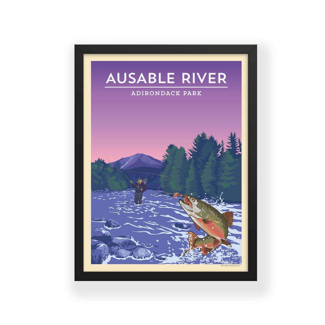 Poster | Fishing the Ausable River - Pure Adirondacks